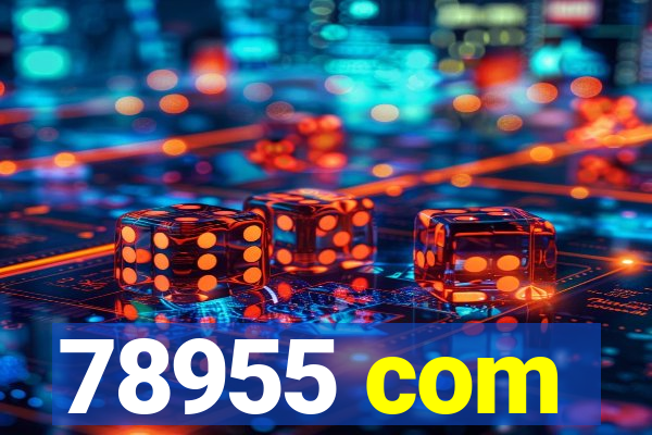 78955 com
